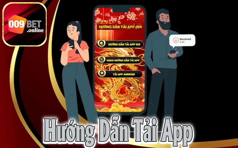 Hướng Dẫn Tải App 009bet